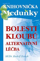 BOLESTI KLOUBŮ, ALTERNATIVNÍ LÉČBA