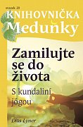 Zamilujte se do života