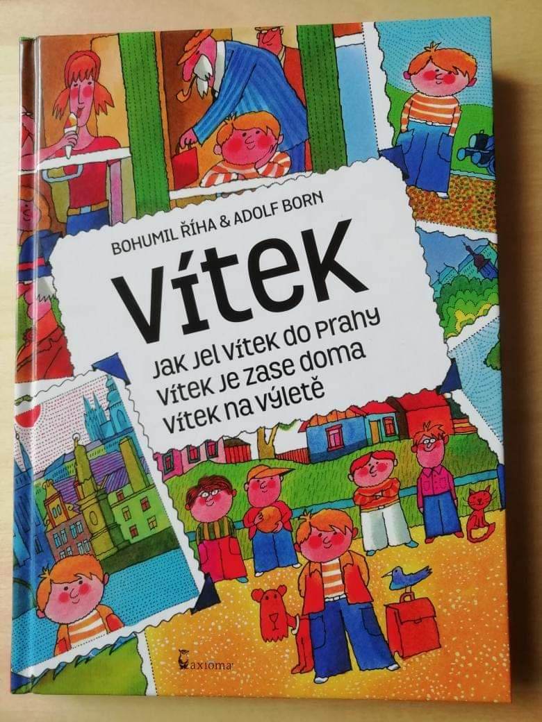 Vítek: Jak jel Vítek do Prahy, Vítek je zase doma, Vítek na výletě