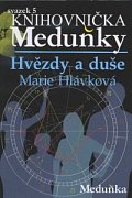HVĚZDY A DUŠE